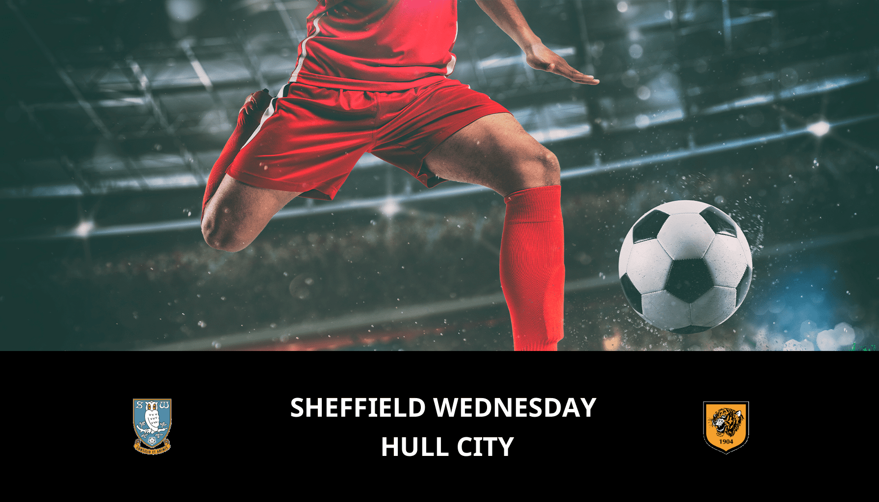 Pronostic Sheffield Wednesday VS Hull City du 01/01/2024 Analyse de la rencontre